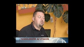 Száguldozók az utakon